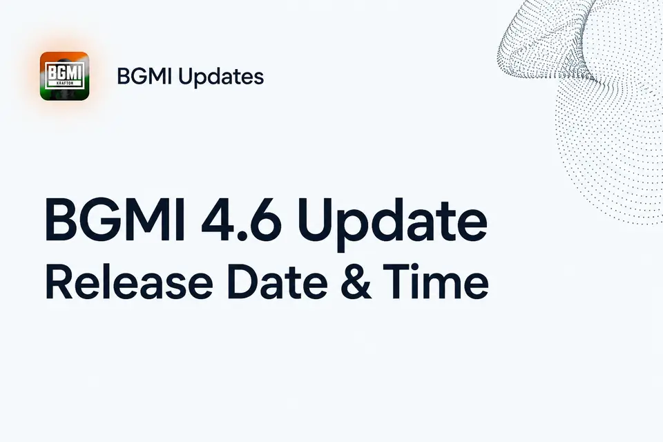 BGMI 4.6 Update Release Date & Time